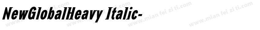 NewGlobalHeavy Italic字体转换